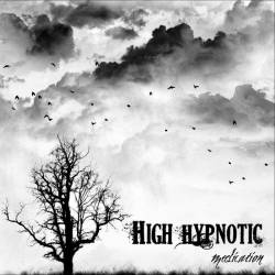 High Hypnotic : Medication